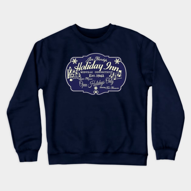 Holiday Inn (2020 variant) Crewneck Sweatshirt by RangerRob